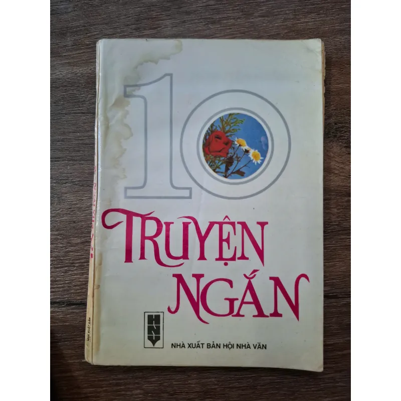 10 Truyện Ngắn - Nhà xuất bản Hội Nhà Văn - Văn học/Tuyển tập 709557