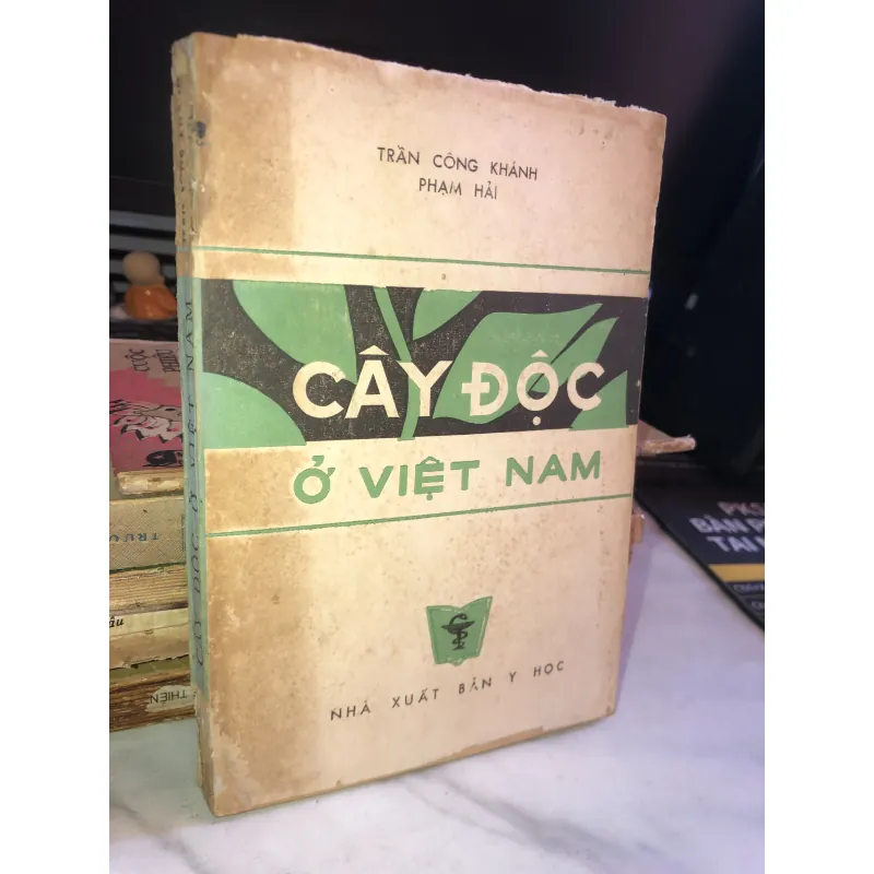 Cây độc ở Việt Nam - Trần Công Khánh - Phạm Hải  1046228