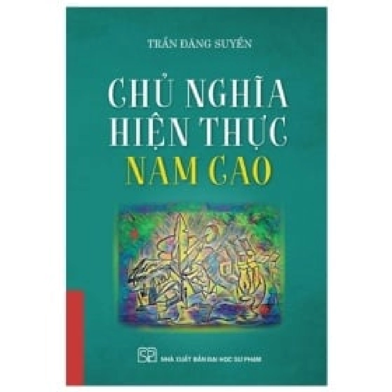 Chủ Nghĩa Hiện Thực Nam Cao - Trần Đăng Suyễn ASB.PO Oreka Blogmeo 230225 390474