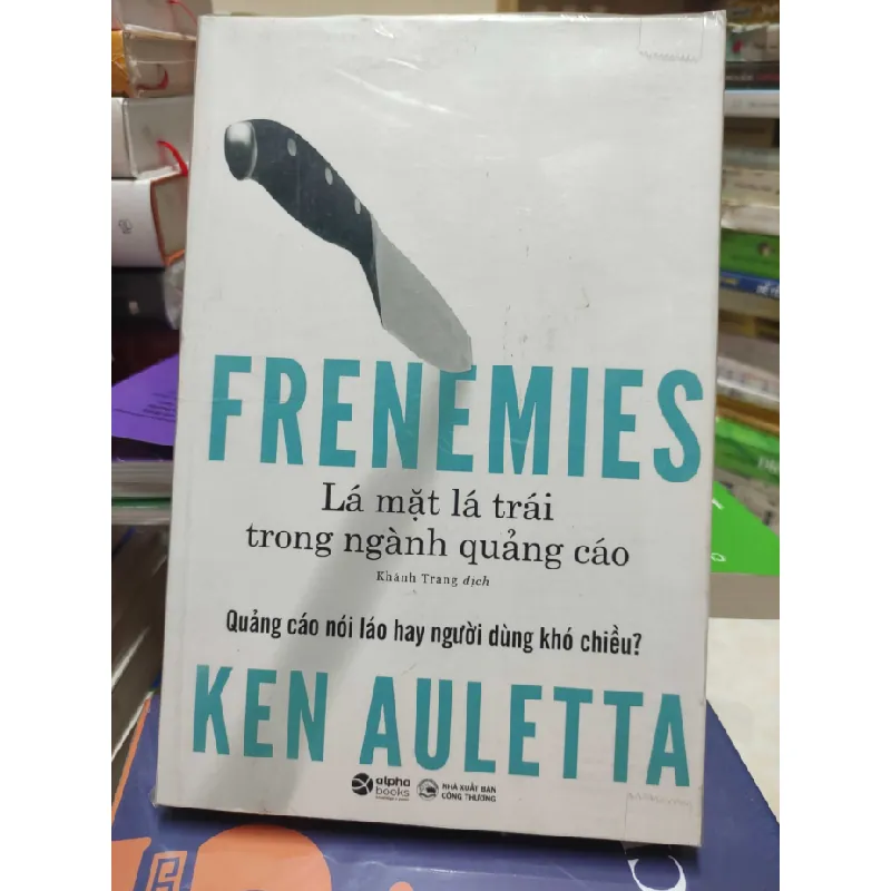 [Sách Cũ SCGR] Lá mặt lá trái trong ngành quảng cáo 681612