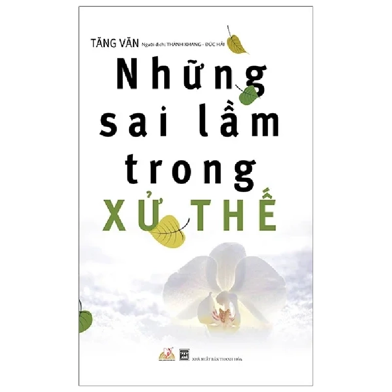 Những Sai Lầm Trong Xử Thế - Tăng Văn 286204