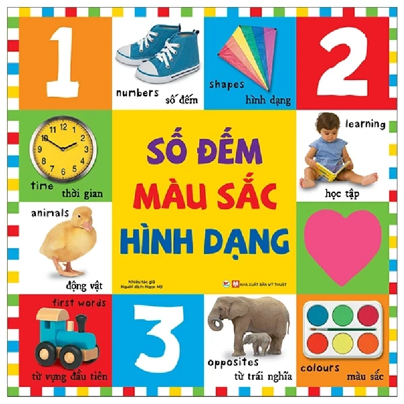 Từ Vựng Đầu Đời Của Bé - Số Đếm, Màu Sắc, Hình Dạng - Nhiều Tác Giả 454231