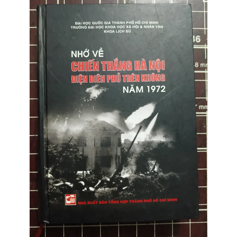 Nhớ về chiến thắng Hà Nội Điện Biên Phủ trên không năm 1972 731146