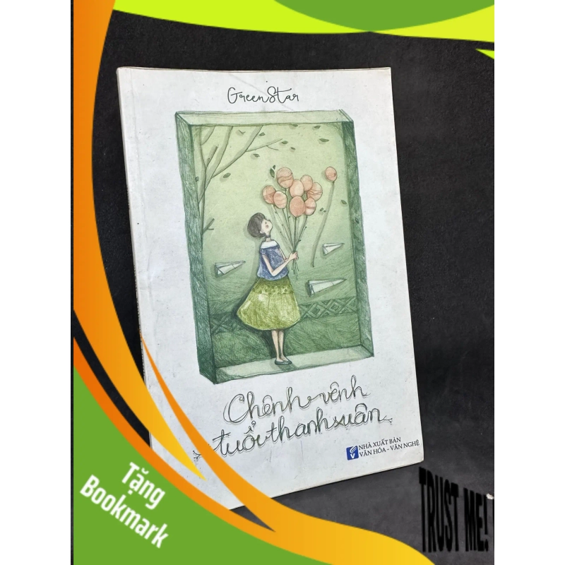 (TẶNG BOOKMARK) Chênh vênh tuổi thanh xuân - Green Star, mới 80% (dơ nhẹ) 2016 RBK0812 941015