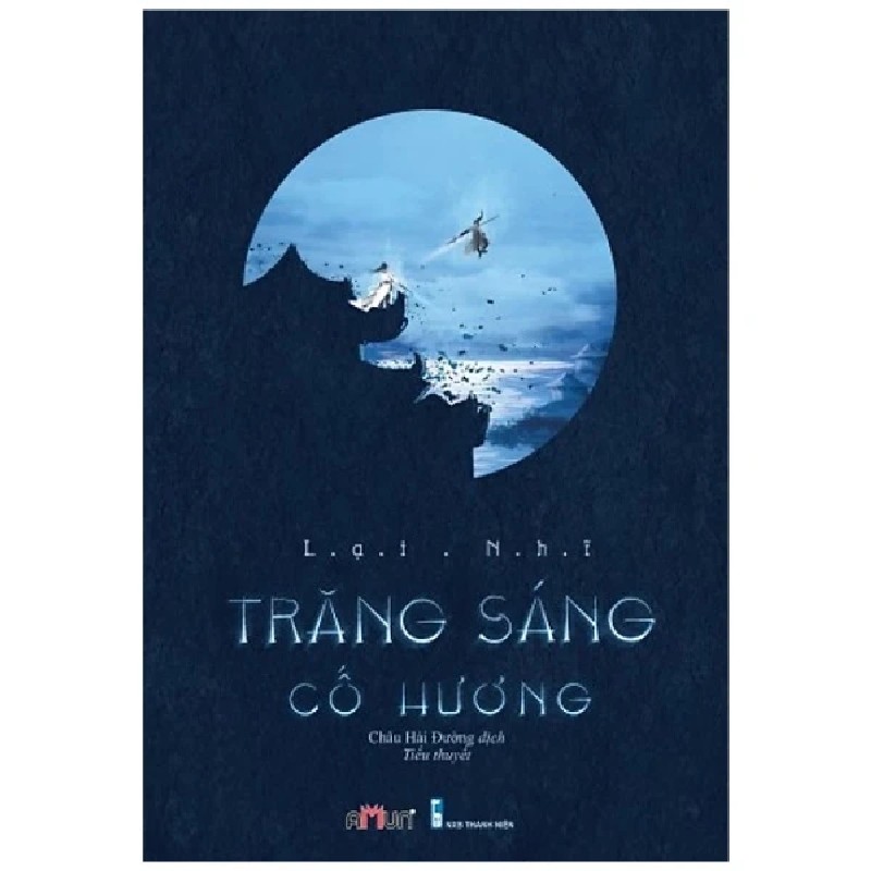 Trăng Sáng Cố Hương - Lại Nhĩ, Châu Hải Đường 186756