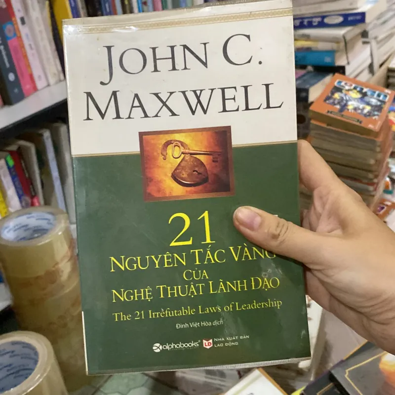 21 nguyên tắc vàng của nghệ thuật lãnh đạo  800703