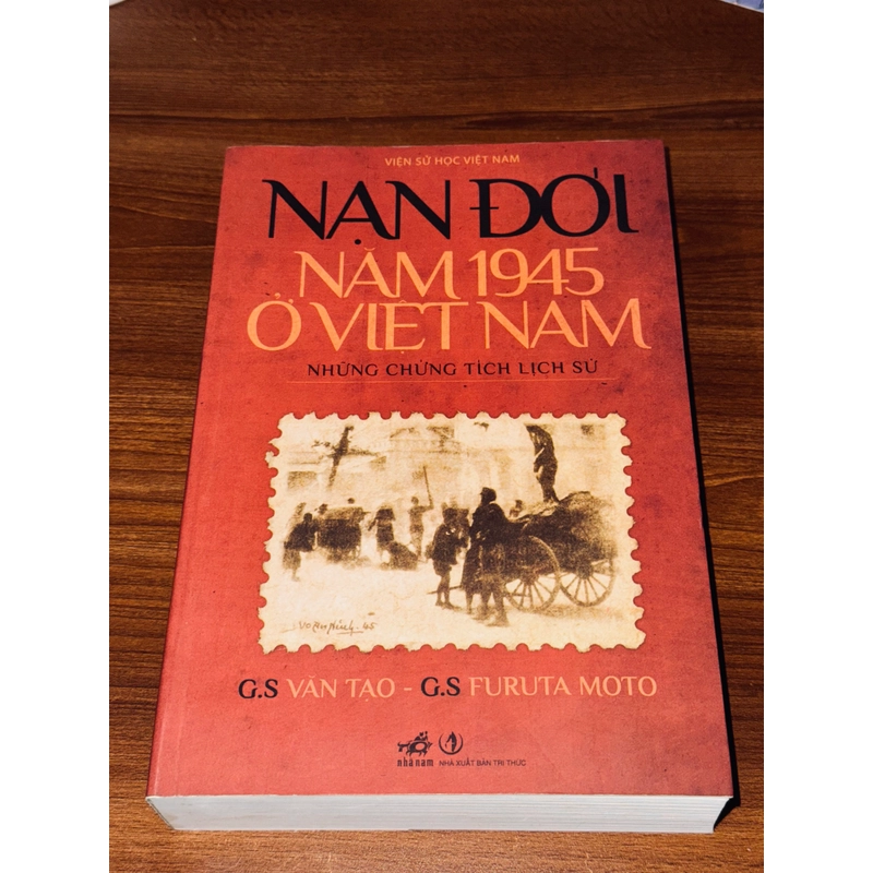 Nạn đói năm 1945 ở Việt Nam - Những chứng tích lịch sử 550416