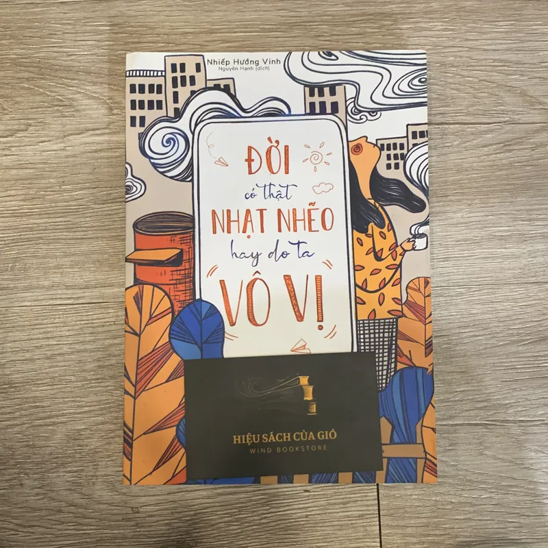 Đời có thật nhạt nhẽo hay do ta vô vị - Nhiếp Hướng Vinh 708679