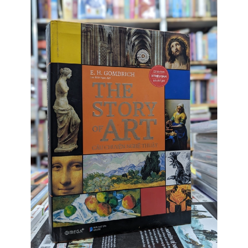 Câu chuyện nghệ thuật - The story of Art | E. H. Gombrich 122328