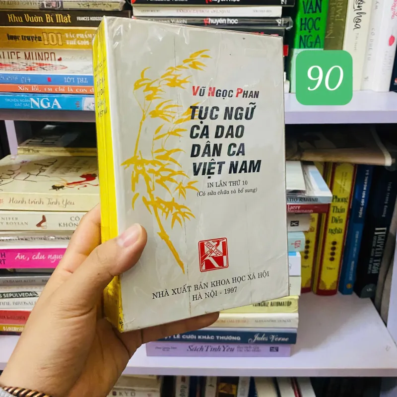 Tục ngữ ca dao dân ca Việt Nam -  Vũ Ngọc Phan (biên soạn)#HATRA 746301