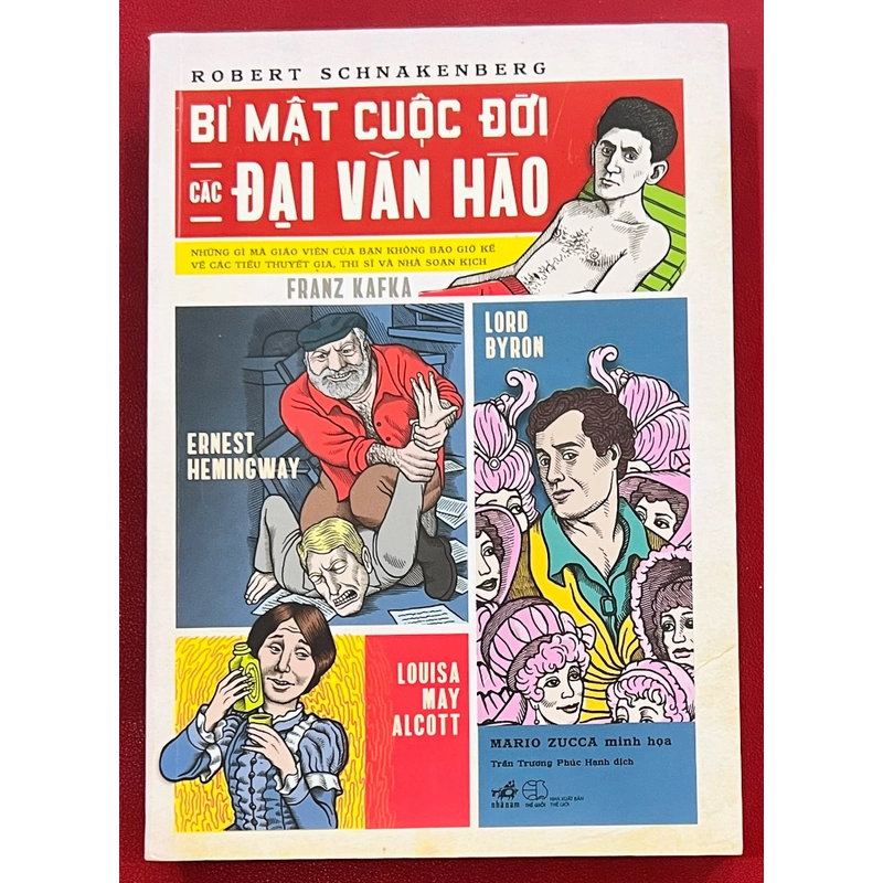 Bí Mật Cuộc Đời các Đại Văn Hào - Robert Schnakenberg 328389