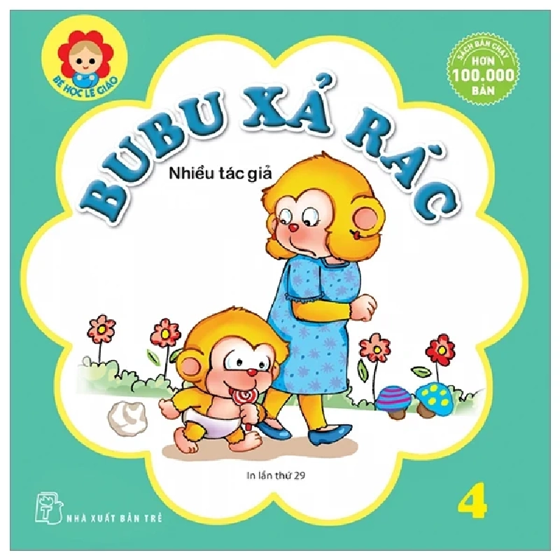 Bé Học Lễ Giáo - Bubu Tập 4: Xả Rác - Nhiều Tác Giả 309169