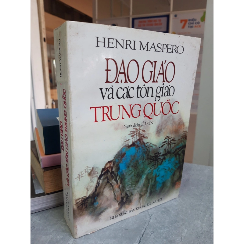 ĐẠO GIÁO VÀ CÁC TÔN GIÁO TRUNG QUỐC - Henri Maspero 298846