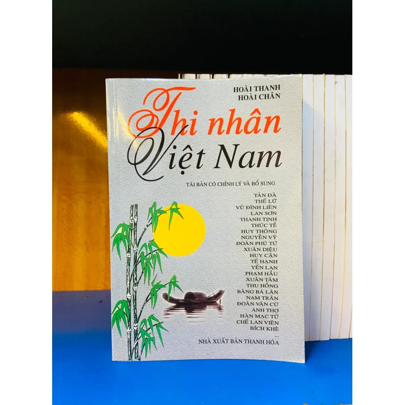 (Sách cũ SCGR) Thi nhân Việt Nam - Văn học VAVOY6S-27 Blogmeo090426 1014549