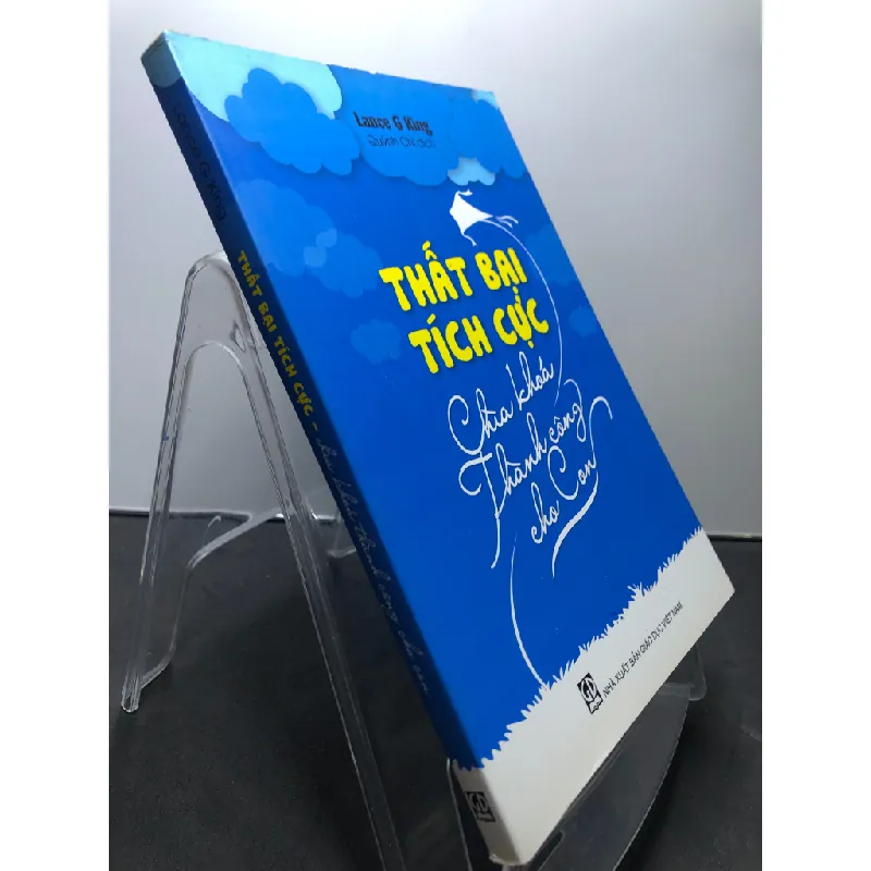 Thất bại tích cực - Chìa khoá thành công cho con 2017 mới 80% ố bẩn bụng sách Lance G King HPB0607 KỸ NĂNG Blogmeo21025 578778