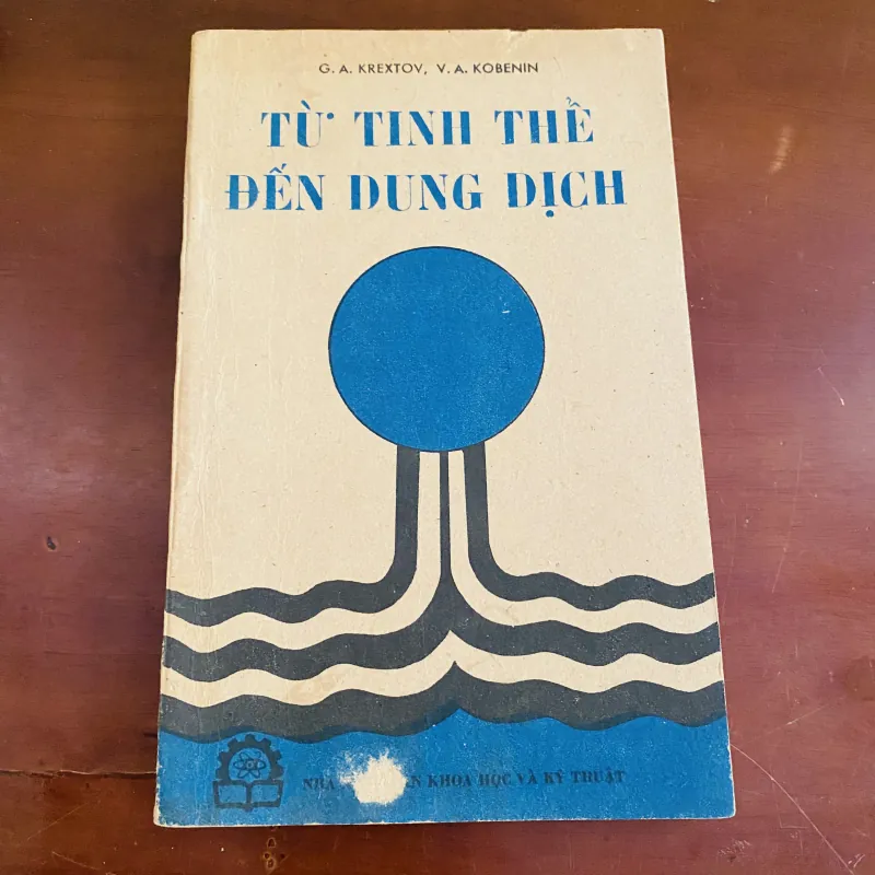 Từ tinh thể đến dung lịch (1985) 976822