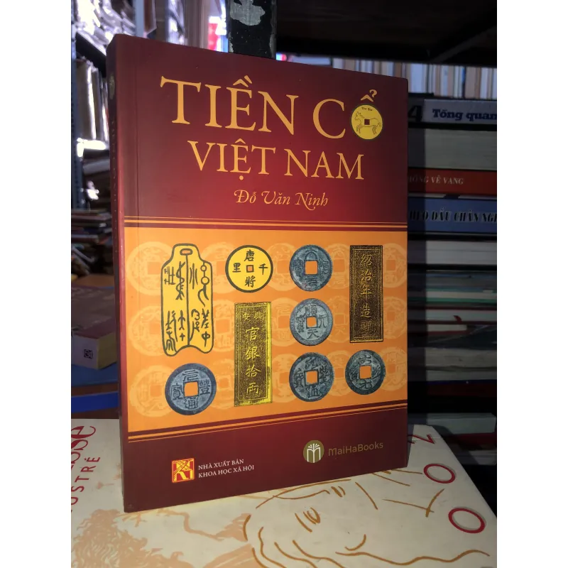 Tiền cổ Việt Nam - Đỗ Văn Ninh 762576