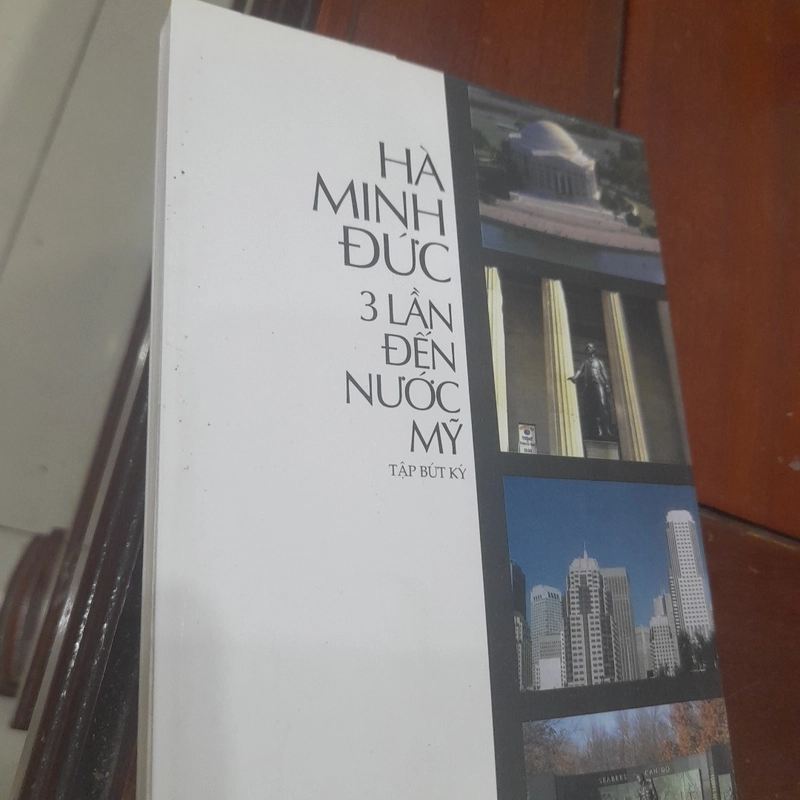 Hà Minh Đức - 3 LẦN ĐẾN NƯỚC MỸ (tập bút ký) 509511