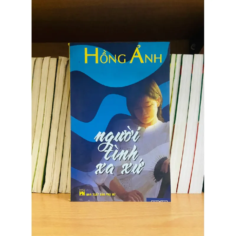 Người tình xa xứ - Hồng Ánh 555635