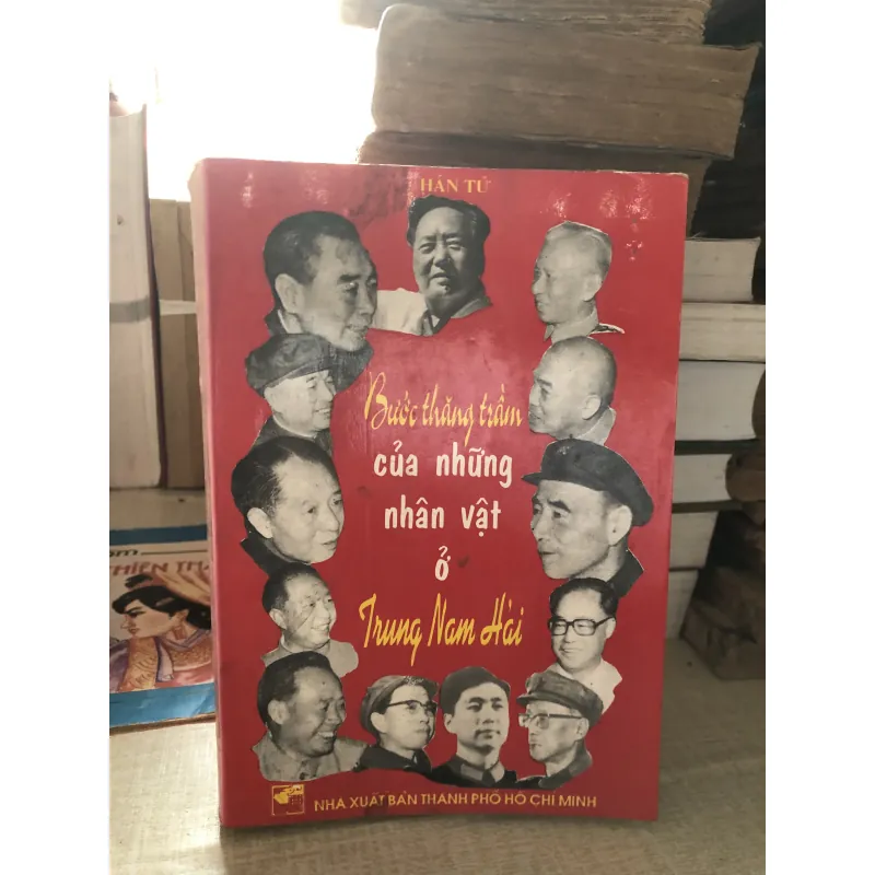 Bước thăng trầm của những nhân vật ở Trung Nam Hải 993290