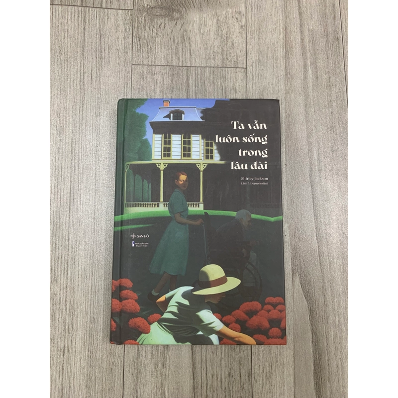Ta vẫn luôn sống trong lâu đài - Shirley Jackson. 2a4 552801