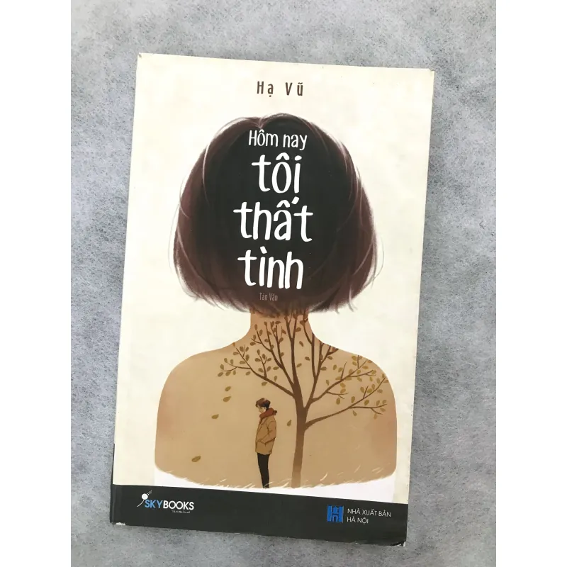 Hôm Nay Tôi Thất Tình - Hạ Vũ 752960