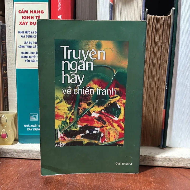 II Truyện Ngắn Hay Về Chiến Tranh (Quyển 2) - Nhiều Tác Giả - 2006 711978