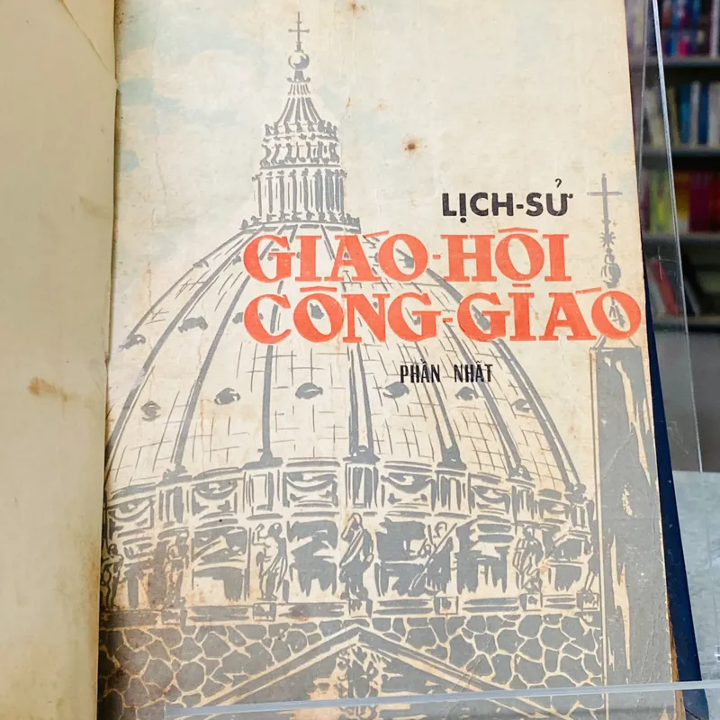 LỊCH SỬ GIÁO HỘI CÔNG GIÁO 215146