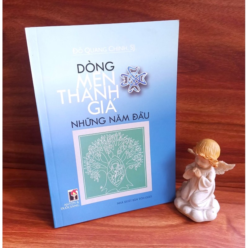 Dòng Mến Thánh Giá Những Năm Đầu - Đỗ Quang Chính, SJ. 187903