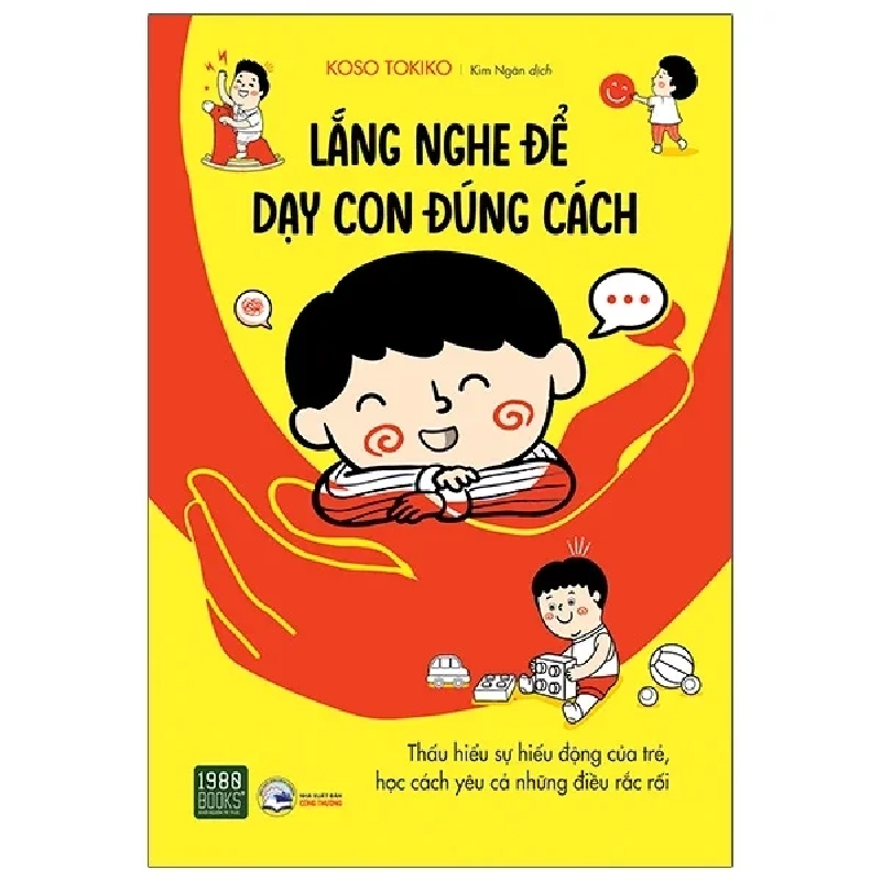 Lắng Nghe Để Dạy Con Đúng Cách - Koso Tokiko 286177