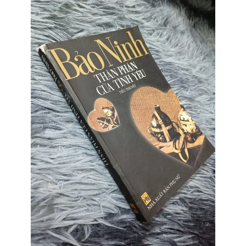 Thân phận của tình yêu (Bảo Ninh) 758937