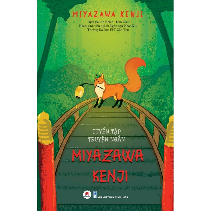 Tuyển tập truyện ngắn Miyazawa Kenji (HH) Mới 100% HCM.PO Độc quyền - Thiếu nhi 348931