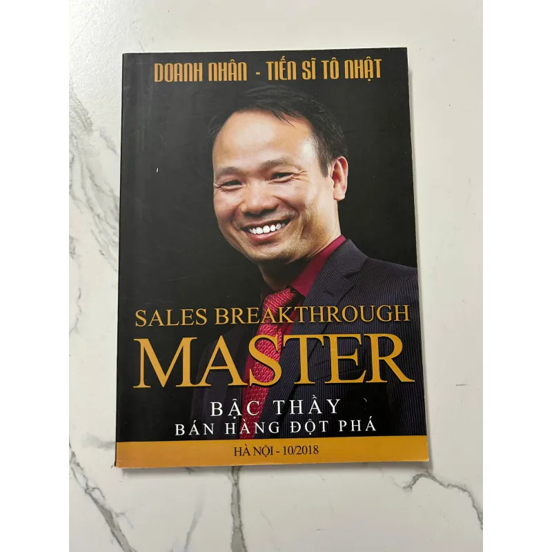Sales Breakthrough Master: Bậc thầy bán hàng đột phá – Tiến sĩ Tô Nhật 798151
