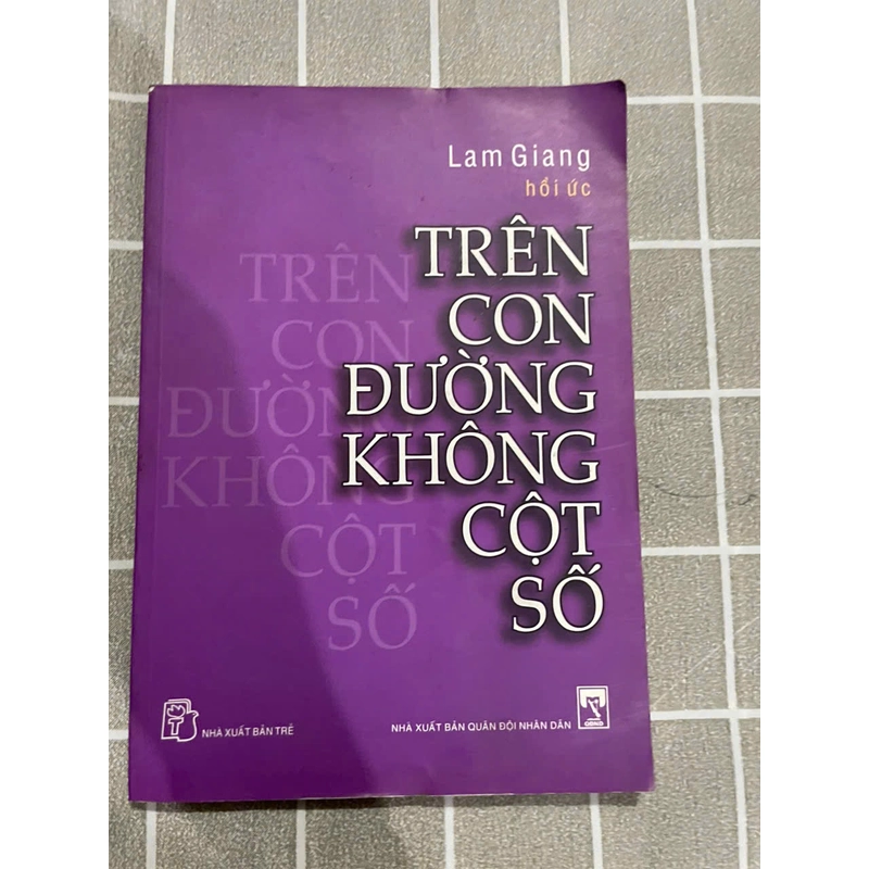 Lâm Giang : trên con đường không cột số 455995