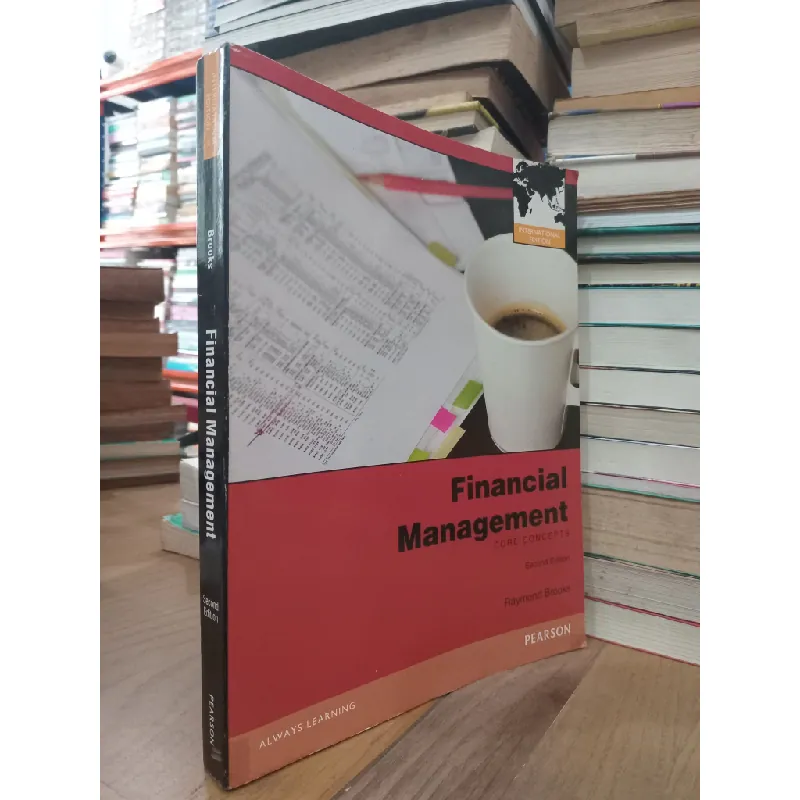 Financial management: Core concepts - Raymond Brooks 715105