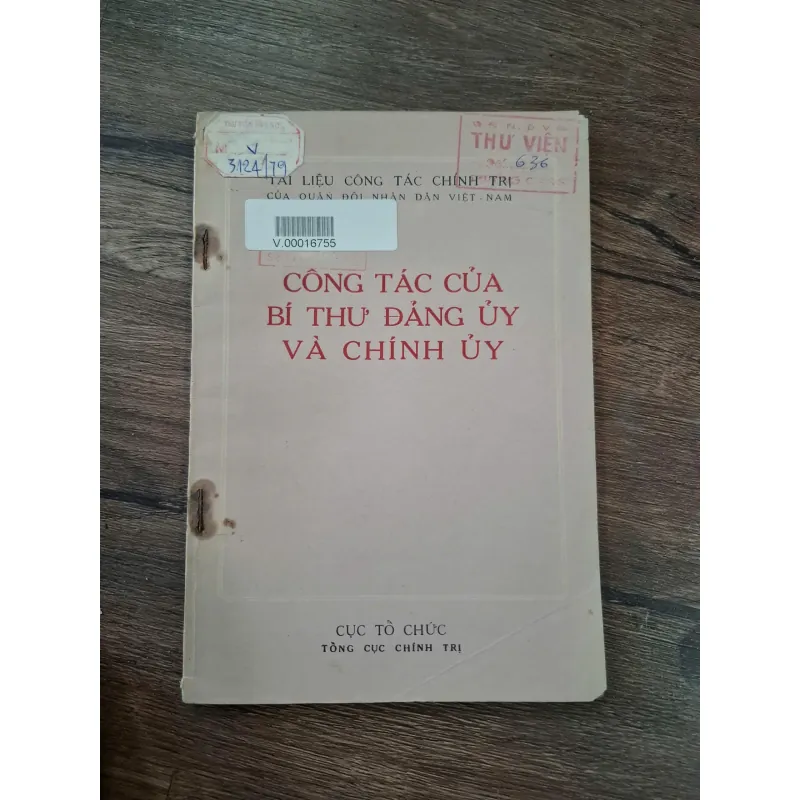 CÔNG TÁC CỦA BÍ THƯ ĐẢNG ỦY VÀ CHÍNH ỦY - CỤC TỔ CHỨC - TỔNG CỤC CHÍNH TRỊ 716095
