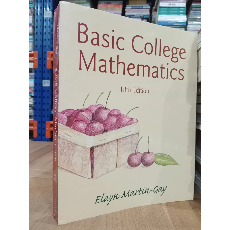 Basic College Mathematics - Elayn Martin-Gay 589431