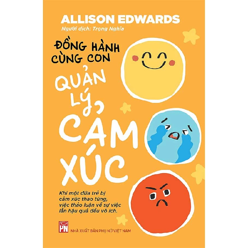 Đồng hành cùng con quản lý cảm xúc - Allison Adwards 520521
