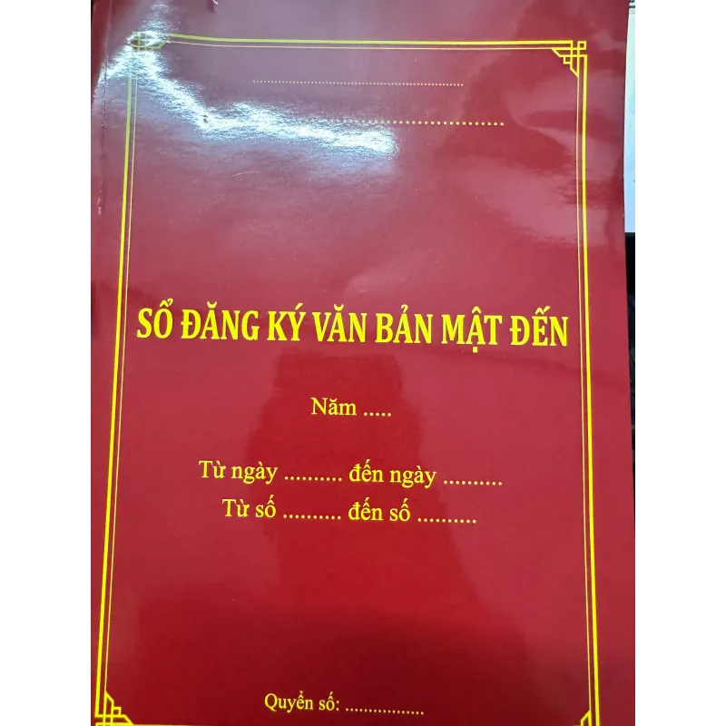 S119. SỔ ĐĂNG KÍ VĂN BẢN MẬT ĐẾN 1002463