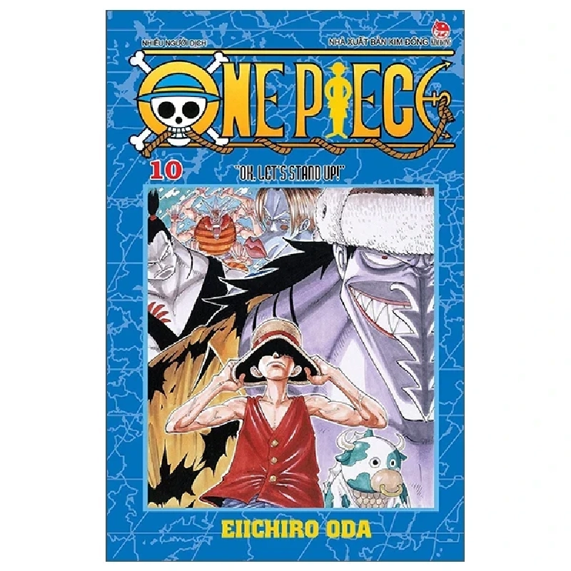 One Piece - Tập 10: Ok, Let's Stand Up! - Eiichiro Oda (Mới 100%) Truyện tranh, NXB Kim Đồng - SÁCH ĐẠI HỌC 486946