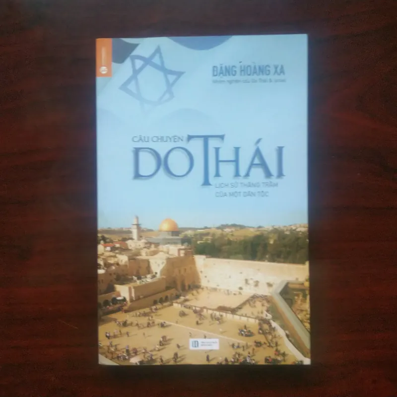 [Sách Văn Hóa] Câu Chuyện Do Thái - Tập 1+2 (Đặng Hoàng Xa) 1002211