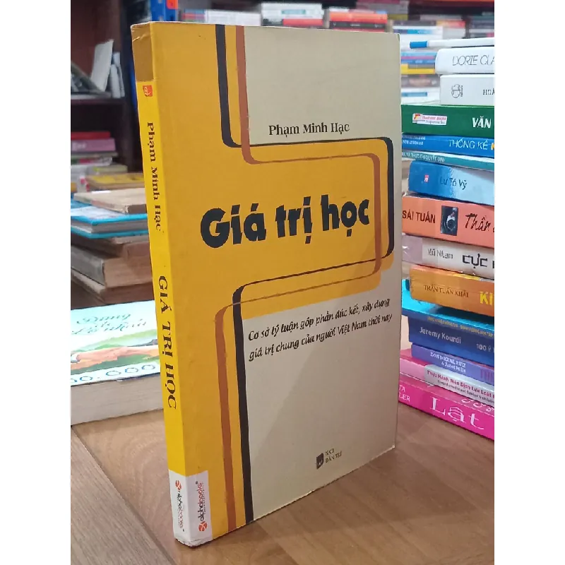 Giá Trị Học - Phạm Minh Hạc 457830
