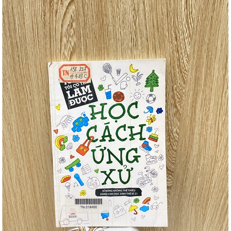 "Học Cách Ứng Xử" | thuộc bộ sách Tôi Tin Tôi Có Thể Làm* Tặng Quà 0đ 198271