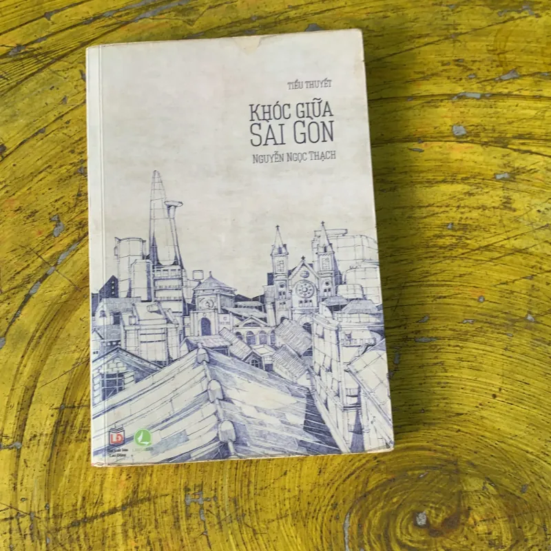 KHÓC GIỮA SÀI GÒN - NGUYỄN NGỌC THẠCH  746806