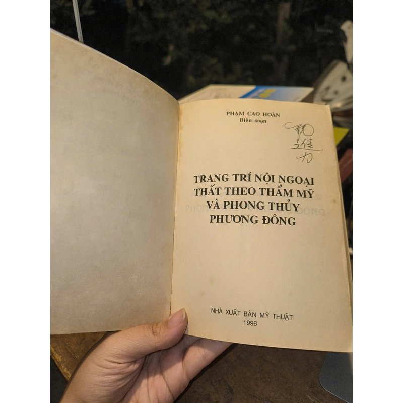 Trang trí nội ngoại thất theo thẩm mỹ và phong thuỷ phương Đông - Phạm Cao Hoàn 363757