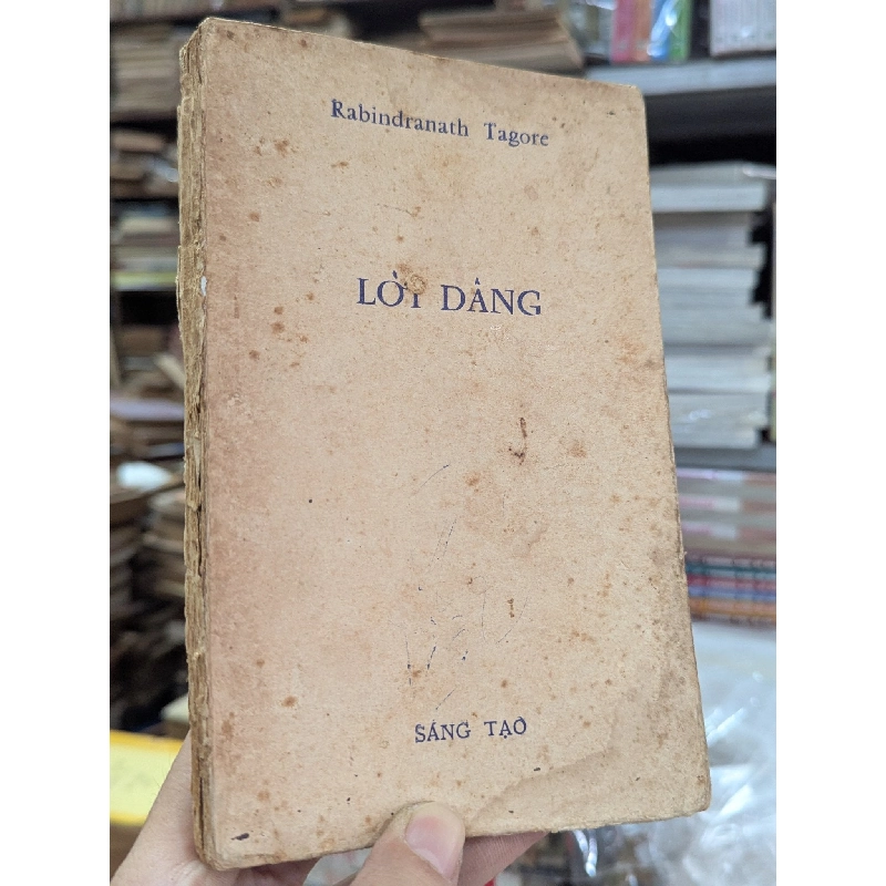LỜI DÂNG - RABINDRANATH TAGORE ( Đỗ Khánh Hoan dịch ) 149146