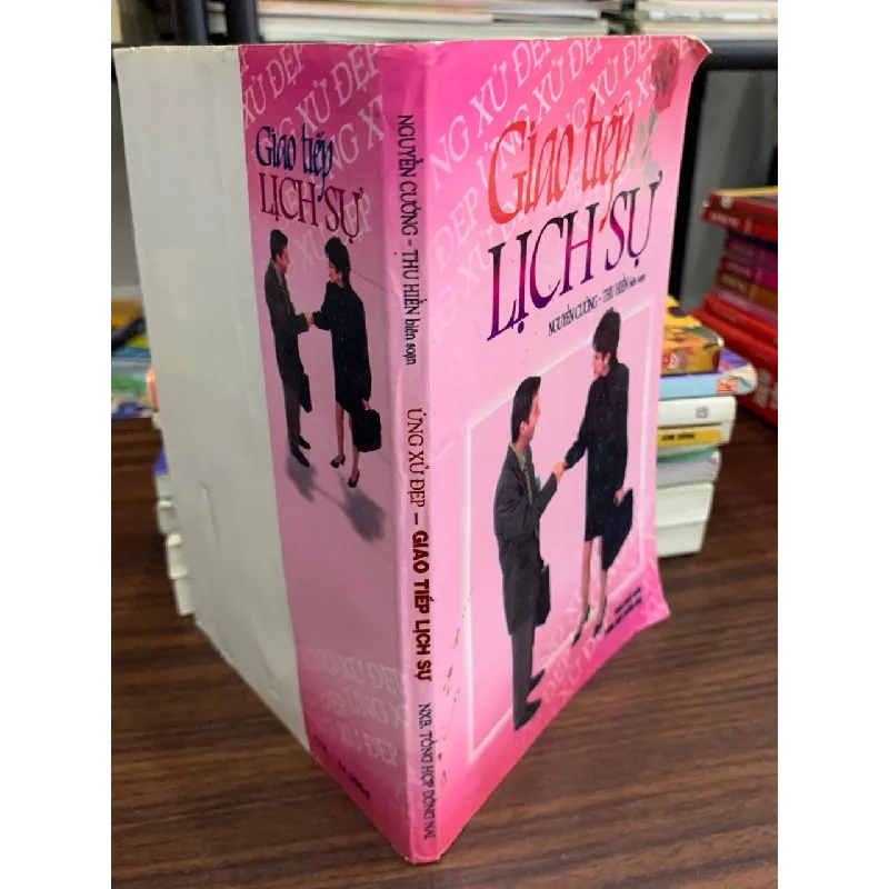 Ứng xử đẹp- Giao tiếp lịch sự- Nguyễn Cường, Thu Hiền 604211