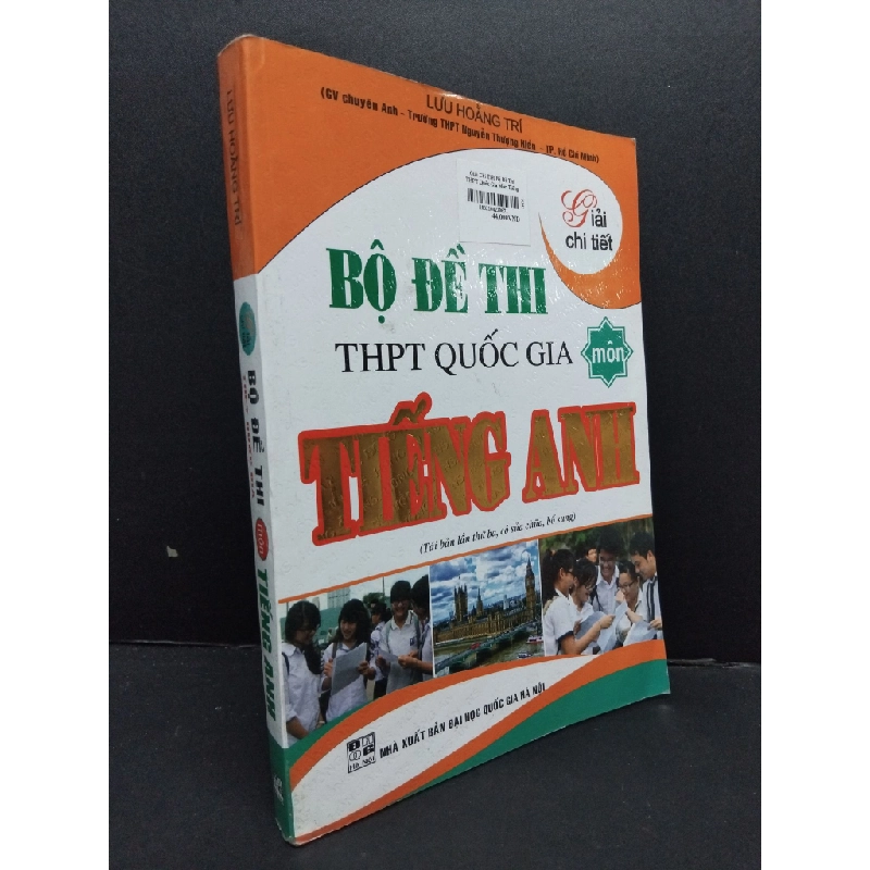 Bộ đề thi THPT quốc gia môn tiếng Anh mới 80% ố nếp gấp trang 2019 HCM2608 Lưu Hoằng Trí GIÁO TRÌNH, CHUYÊN MÔN 247011