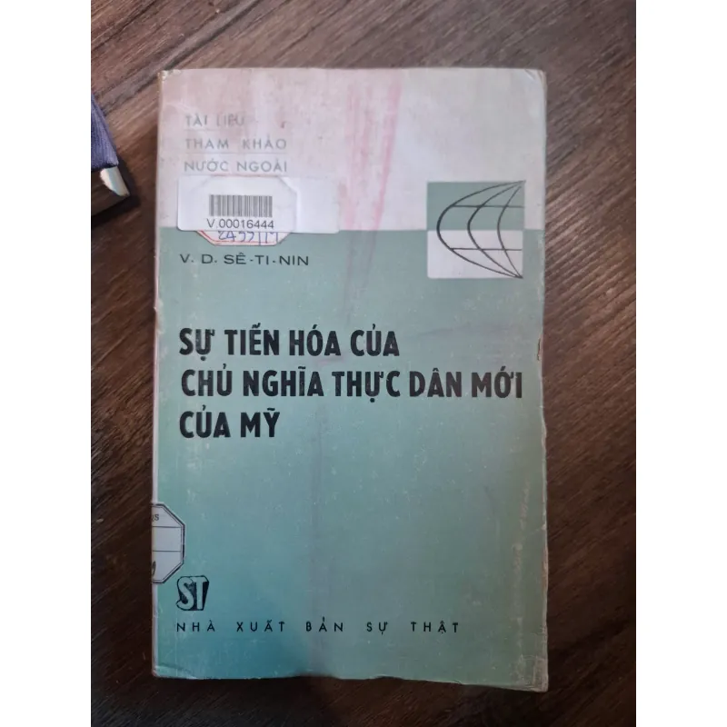 Sự Tiến Hóa Của Chủ Nghĩa Thực Dân Mới Của Mỹ - V. Đ. Sê-ti-nin 728973