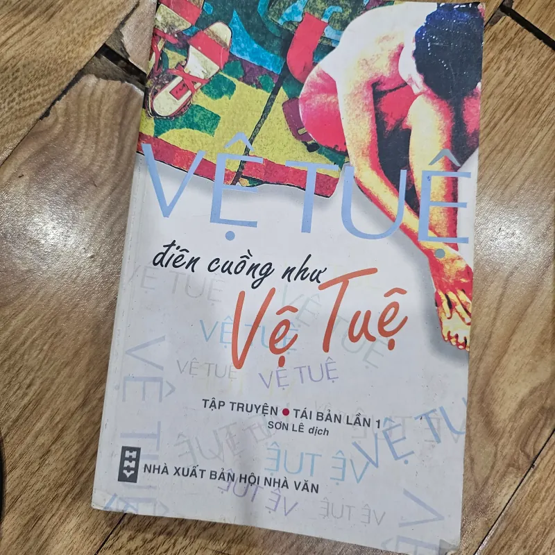 Điên cuồng như Vệ Tuệ
 757958